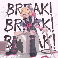 BREAK!BREAK!BREAK! cover